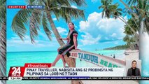 Pinay traveller, nabisita ang 82 probinsya ng Pilipinas sa loob ng 7 taon | 24 Oras