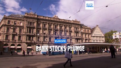 European bank stocks plunge, dragged down by Credit Suisse