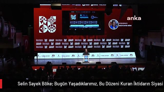 Selin Sayek Böke: Bugün Yaşadıklarımız, Bu Düzeni Kuran İktidarın Siyasi ve Ekonomik Tercihlerinin Bir Sonucudur, Bir Kader Değildir