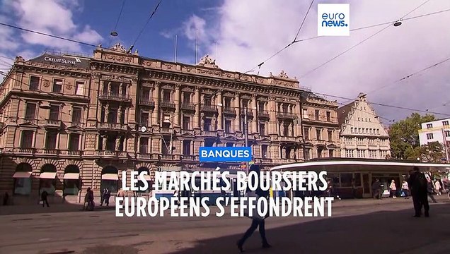 Les banques européennes plongent en Bourse, entraînées par les incertitudes autour de Crédit Suisse