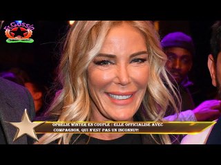 Ophélie Winter en couple : elle officialise avec  compagnon, qui n'est pas un inconnu?!
