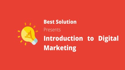 Introduction to Digital Marketing | What is Digital Marketing and Why It Matters?