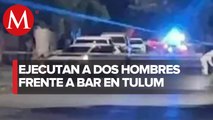 Dos hombres son asesinados a balazos frente a un bar en Tulum