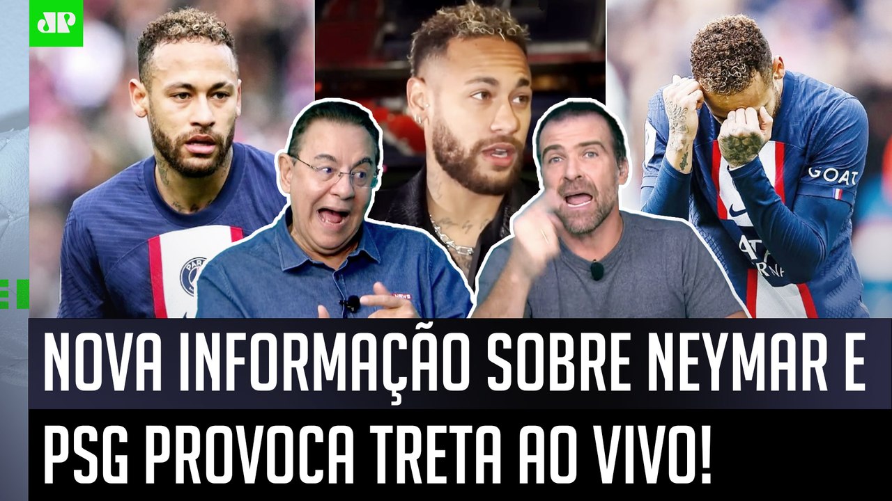 O PAU QUEBROU! "VOCÊ TÁ DE SACANAGEM? O Neymar tá ADMITINDO que..." NOVA INFORMAÇÃO gera TRETA!