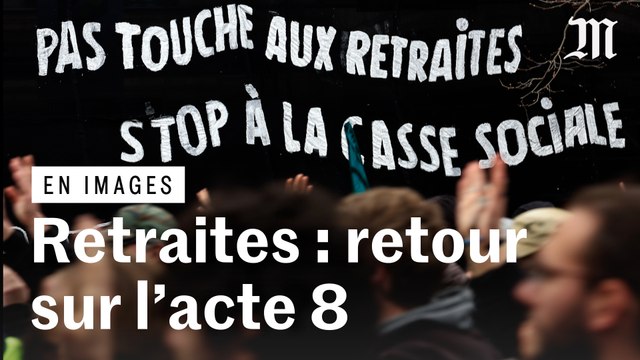 Retraites : retour en images sur la huitième journée de mobilisation contre le projet de réforme