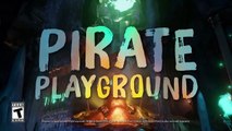 Welcome to Our Playground: Official Sea of Thieves Deluxe Edition Trailer