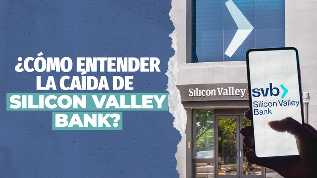 Silicon Valley Bank y Credit Suisse: ¿por qué se desploman los bancos?