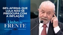 90% do mercado financeiro avalia negativamente o governo Lula | LINHA DE FRENTE