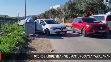 OTOMOBİLİNDE SİLAH VE UYUŞTURUCUYLA YAKALANAN ŞÜPHELİ ADLİ KONTROLLE SERBEST