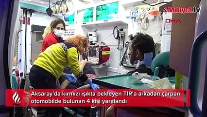 Otomobil kırmızı ışıkta bekleyen TIR'a çarptı