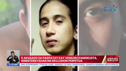 5 akusado sa pagpatay kay Venson Evangelista, sinentensyahan ng reclusion perpetua | UB