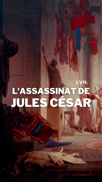 L'assassinat de Jules César