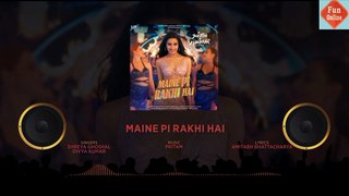 Maine Pi Rakhi Hai(Audio) Tu Jhoothi Main Makkaar: Ranbir Shraddha Pritam Shreya G Divya K Amitabh B | Funonline
