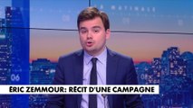L'édito de Gauthier Le Bret : «Éric Zemmour : récit d'une campagne»