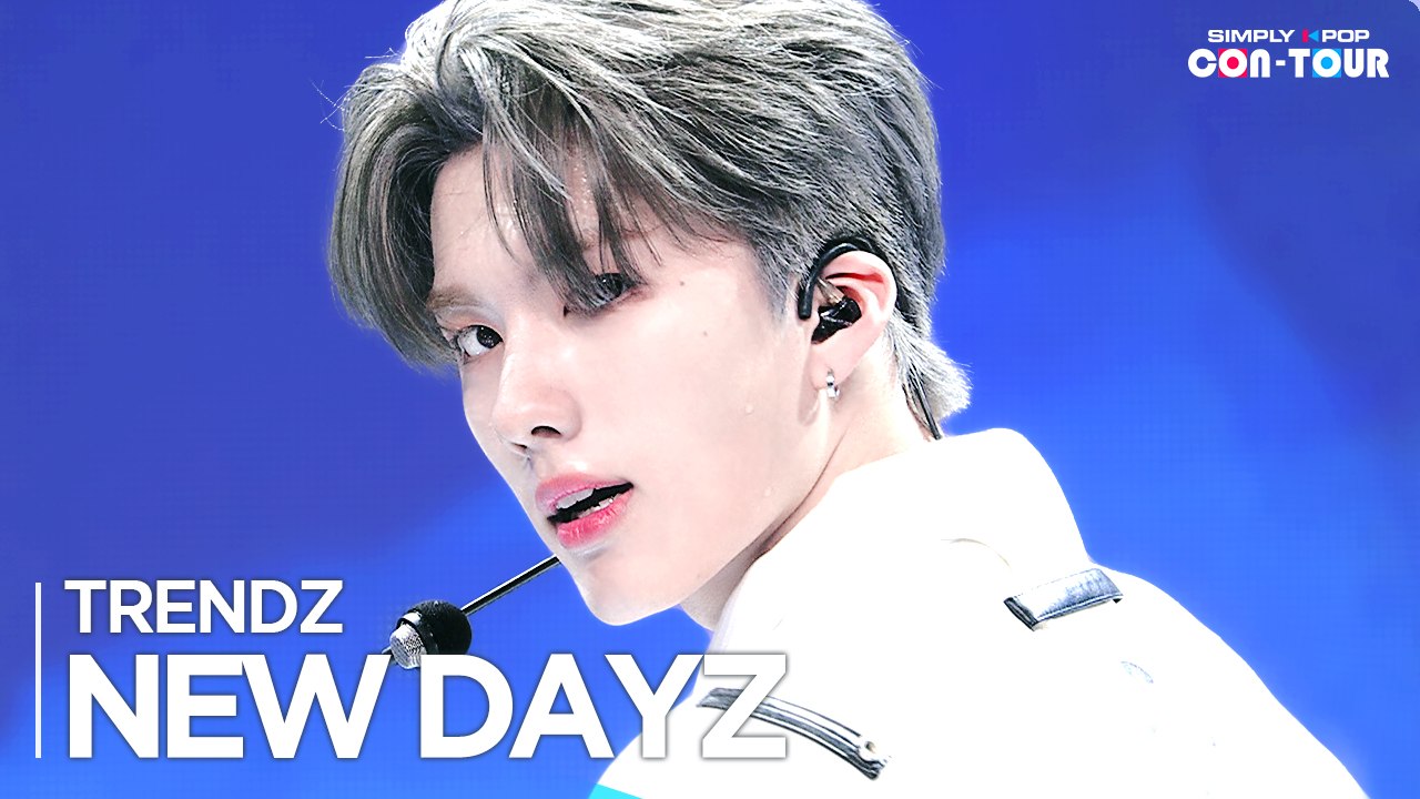 [Simply K-Pop CON-TOUR] TRENDZ(트렌드지) - 'NEW DAYZ' _ Ep.560 | [4K]