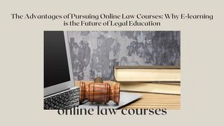 Online Law Courses vs Traditional Education: Which is Right for You?