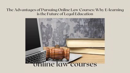 Online Law Courses vs Traditional Education: Which is Right for You?