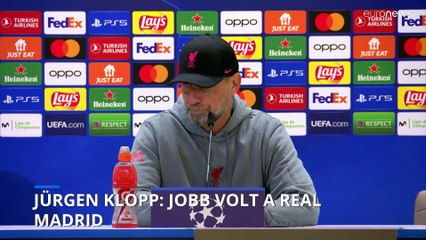 Jürgen Klopp: „Jobb volt a Real Madrid”