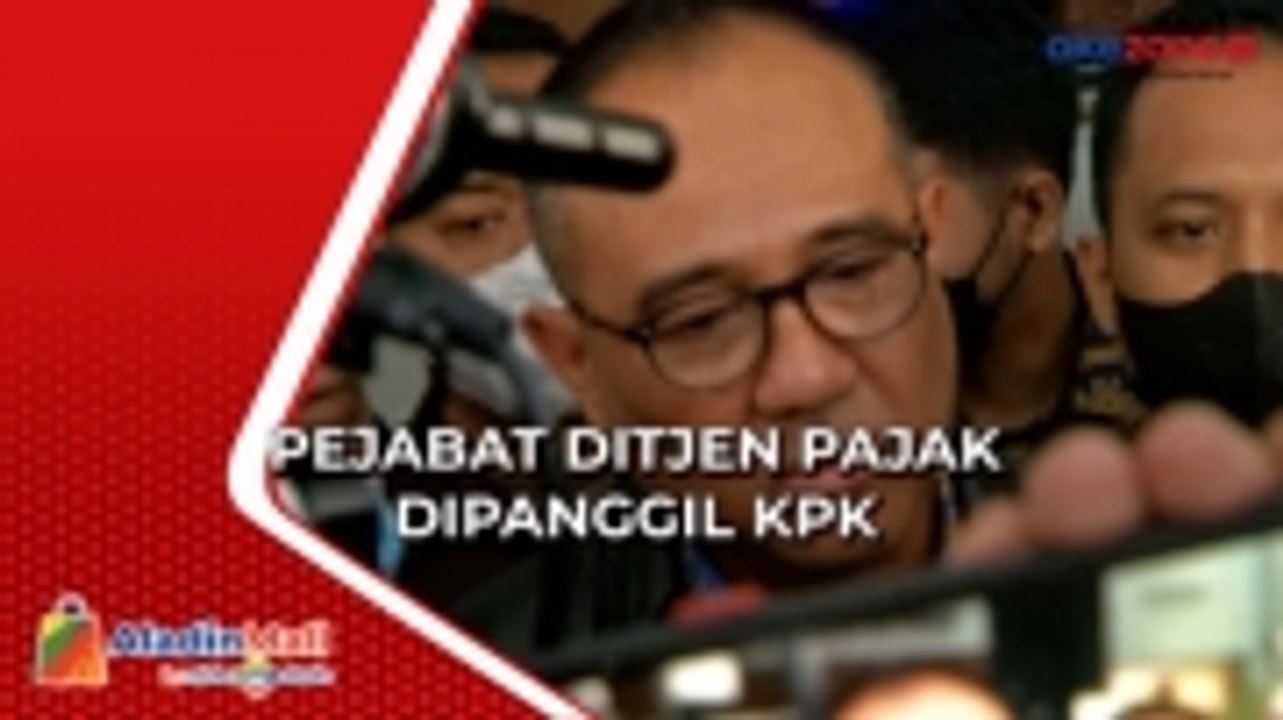 Satu Lagi Pejabat Ditjen Pajak akan Dipanggil KPK terkait LHKPN