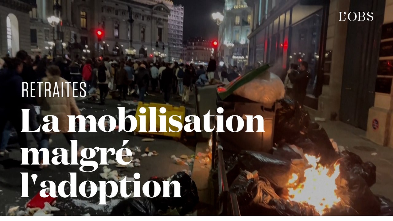 Des manifestations spontanées au soir de l'adoption de la réforme des retraites