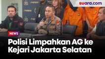 Kasus Mario Dandy, Polisi Limpahkan AG ke Kejaksaan Negeri Jakarta Selatan