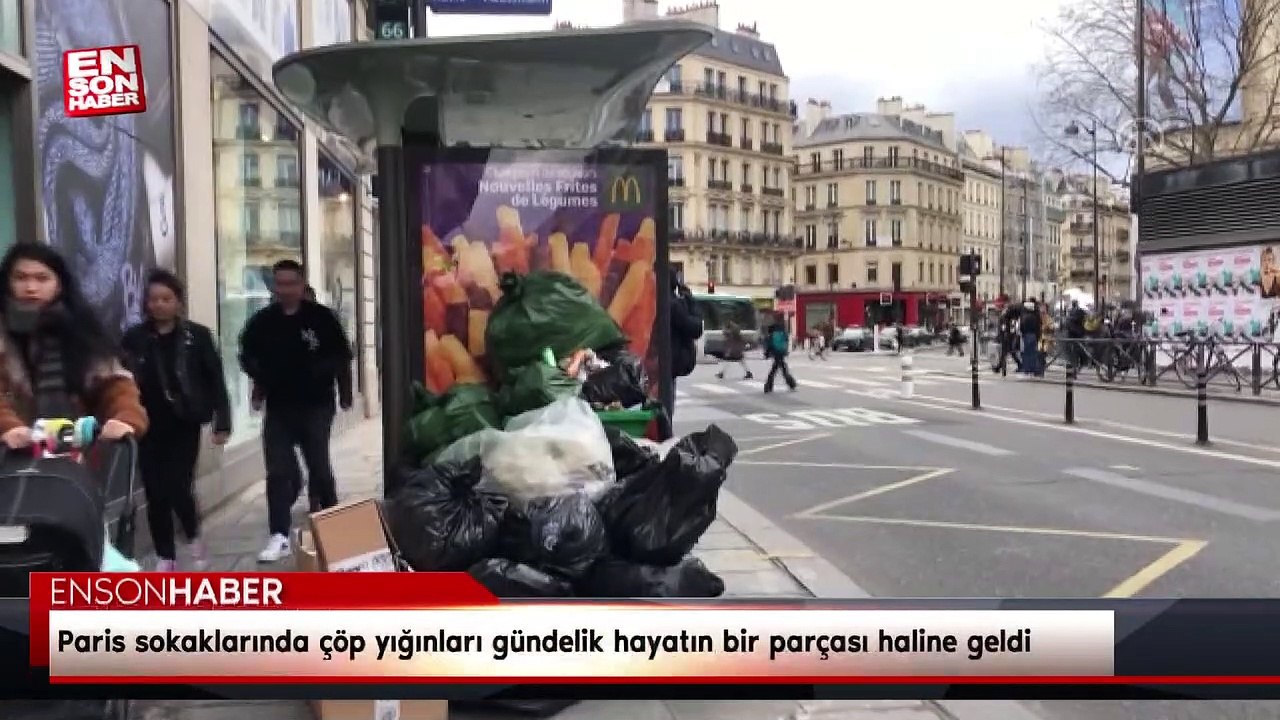 Paris sokaklarında çöp yığınları gündelik hayatın bir parçası haline geldi