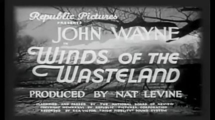 Winds of the Wastelands - Movie