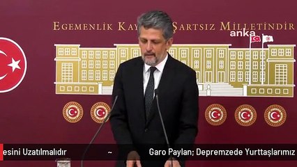 Garo Paylan: Depremzede Yurttaşlarımız Mutlaka Oy Kullanabilmelidir. Ysk, Adres Kayıt Süresini Uzatılmalıdır