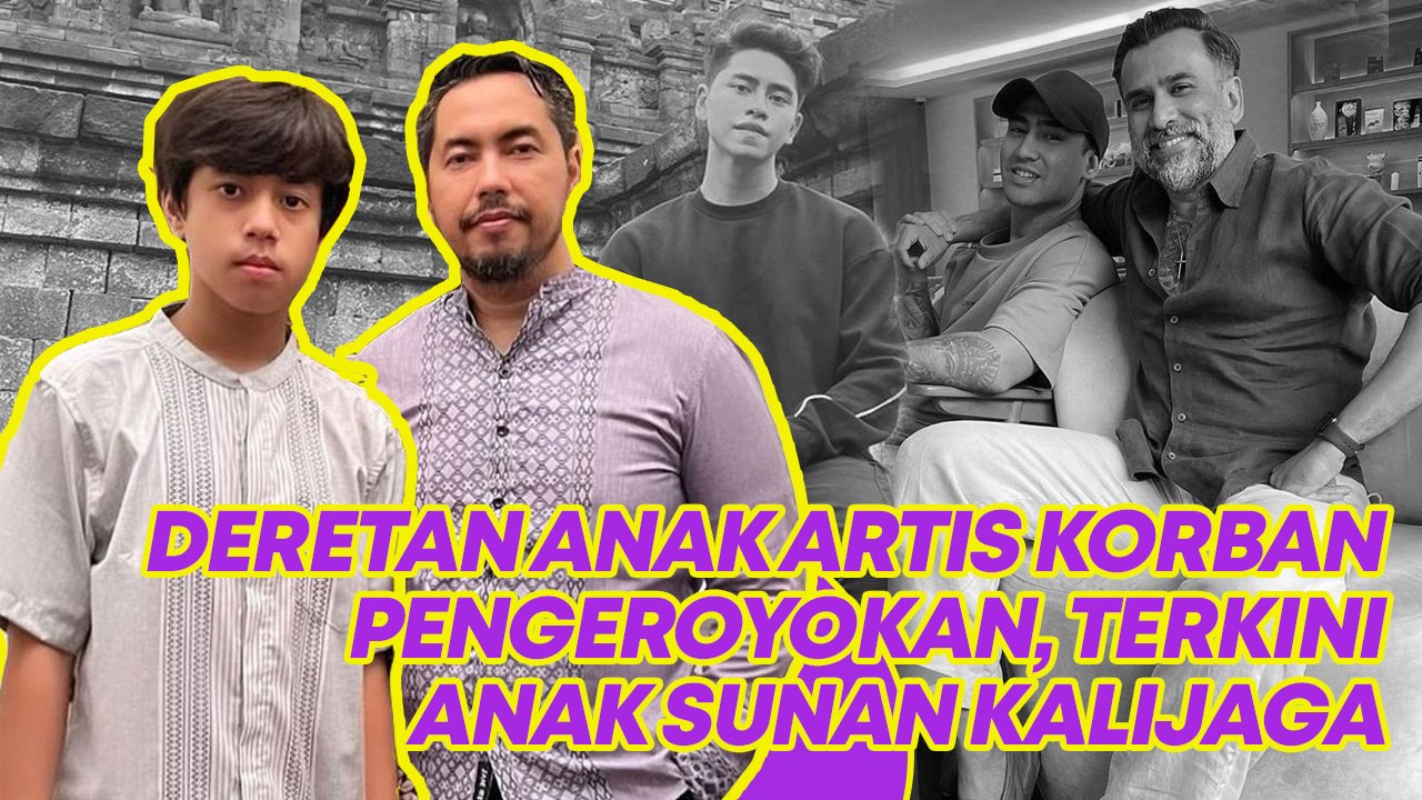 Deretan Anak Artis Korban Pengeroyokan, Terkini Anak Sunan Kalijaga