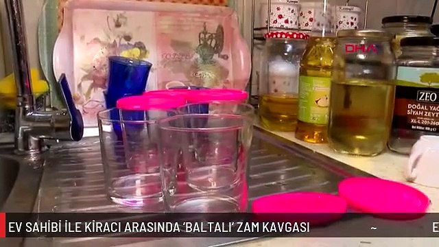 EV SAHİBİ İLE KİRACI ARASINDA 'BALTALI' ZAM KAVGASI