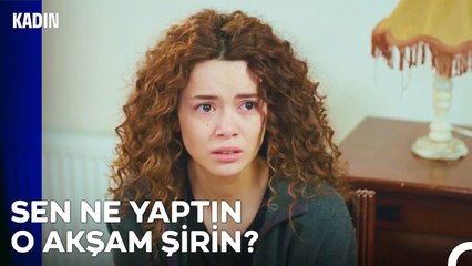 Enver, Sarp'ın Ölümünde Şirin'in Parmağı Olduğunu Düşünüyor - Kadın