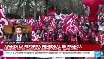 Informe desde París: Gobierno activa artículo 49.3 para aprobar reforma pensional