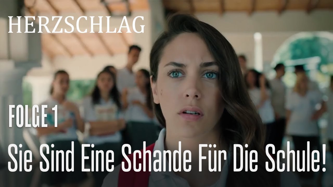 Sie sind eine Schande für die Schule! - Herzschlag Folge 1