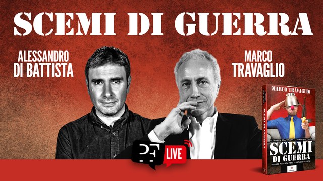 Scemi di guerra , Marco Travaglio e Alessandro Di Battista dialogano sul conflitto in Ucraina