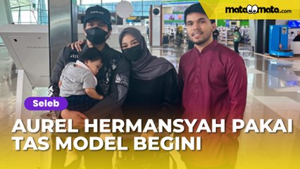 Aurel Hermansyah Pakai Tas Model Begini, Harganya Bikin Syok: Kirain Biasa Ternyata Mehong