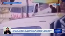 Vendor, sugatan sa pamamaril ng sakay ng ambulansiya sa Marawi City; suspek na dating konsehal, tinutugis | Saksi