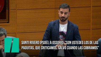 Santi Rivero, a Ossorio: "Son ustedes los de las paguitas, que criticamos, salvo cuando las cobramos"