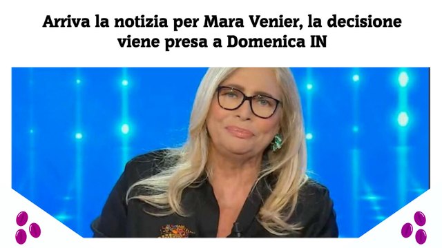 Arriva la notizia per Mara Venier, la decisione viene presa a Domenica IN