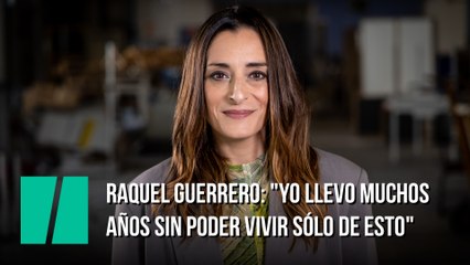 Raquel Guerrero: "La mujer siempre ha estado oculta en la cultura"