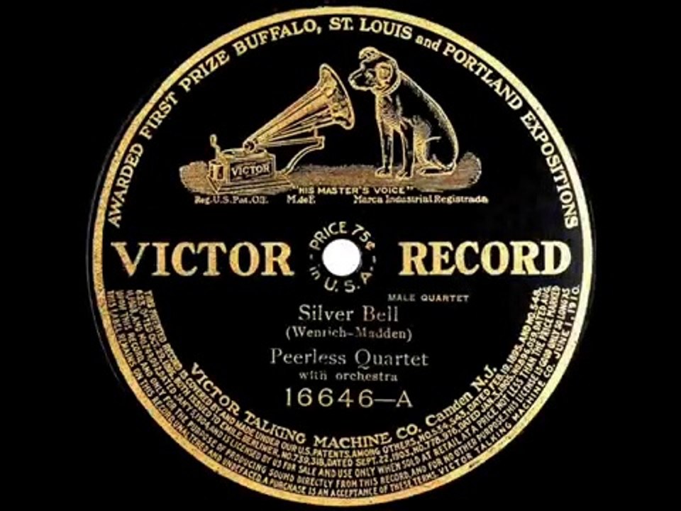 1910 Peerless Quartet - Silver Bell
