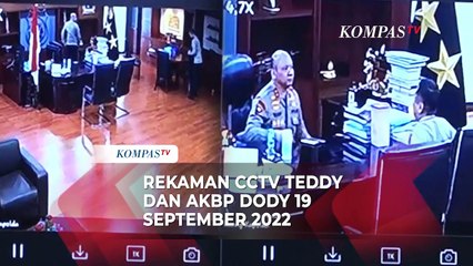 Rekaman CCTV Teddy Minahasa dan AKBP Dody 19 September 2022 Diputar di Persidangan