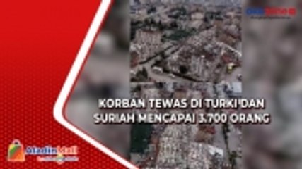 Begini  Penampakan Kerusakan Kota Setelah Turki dan Suriah Diguncang Gempa Magnitudo 7,8