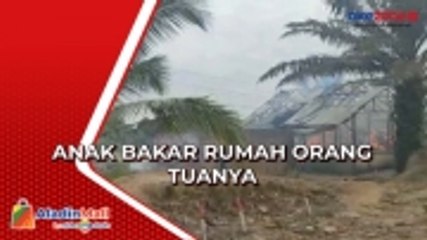 Anak Nekat Bakar Rumah Orang Tuanya di Jambi karena Tidak Direstui Menikah