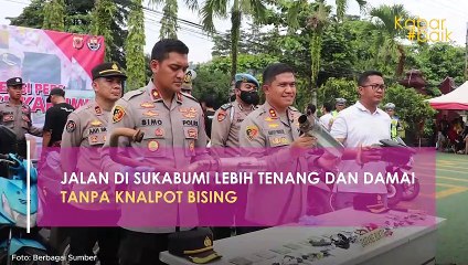 JALAN DI SUKABUMI LEBIH TENANG DAN DAMAI TANPA KNALPOT BISING