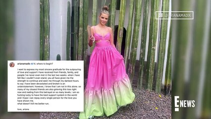 Ariana Madix Breaks Silence on Tom Sandoval Breakup & Scandal _ E! News