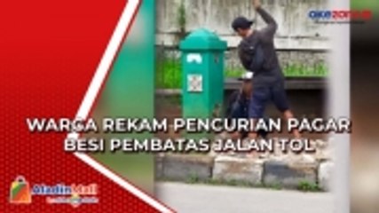 Aksi Pencurian Pagar Besi Pembatas Jalan Tol Terekam Warga