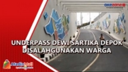 Usai Diresmikan, Underpass Dewi Sartika Depok Disalahgunakan Warga