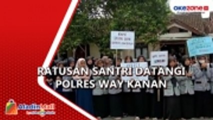 Tuntut Keadilan, Ratusan Santri Datangi Polres Way Kanan