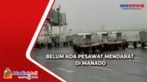 Pesawat Belum Mendarat di Bandara Sam Ratulangi, Jarak Pandang Masih Belum Standar