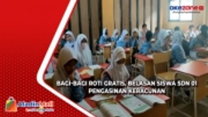 Download Video: Produsen Bagi-Bagi Roti Gratis, Belasan Siswa SDN 01 Pengasinan Keracunan